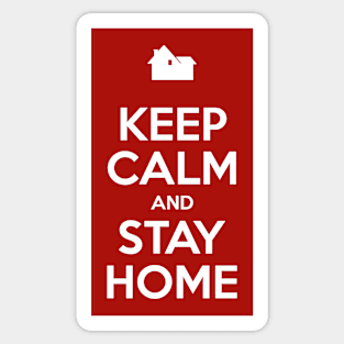 Keep Calm And Stay Home Sticker